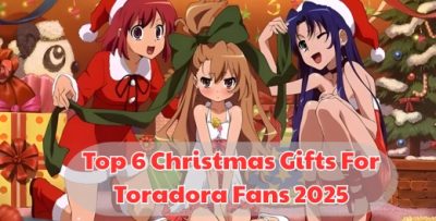 Top 6 Christmas Gifts For Toradora Fans 2025 - Toradora Store